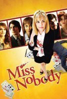 Fiche du film Miss Nobody
