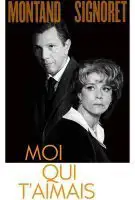 Fiche du film Moi qui t'aimais