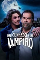 Affiche Mon beau-frère est un Vampire Affiche Mon beau-frère est un Vampire
