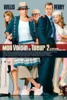 Affiche Mon voisin le tueur 2