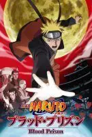 Fiche du film Naruto Shippuden : La Prison de Sang