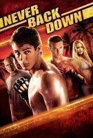 Fiche du film Never Back Down