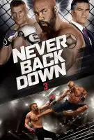 Never Back Down 3