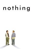 Fiche du film Nothing