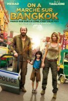 Fiche du film On a marché sur Bangkok