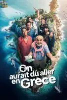 Affiche On aurait dû aller en Grèce