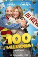 Fiche du film 100 millions !
