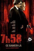 Fiche du film 7h58 ce samedi-là