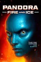 Fiche du film Pandora : Fire and Ice