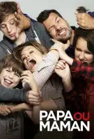 Affiche Papa ou maman