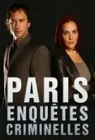 Affiche Paris, enquêtes criminelles