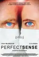 Fiche du film Perfect Sense