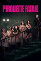 Affiche Pirouette fatale