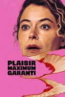 Plaisir Maximum Garanti