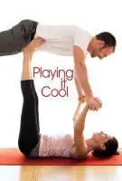 Fiche du film Playing it cool