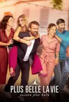 Fiche du film Plus belle la vie, encore plus belle