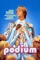 Fiche du film Podium