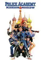 Fiche du film Police Academy : Mission à Moscou