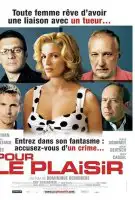Fiche du film Pour le plaisir