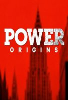 Fiche du film Power : Origins