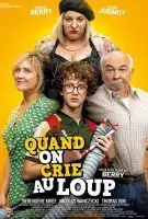 Affiche Quand on crie au loup