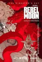 Affiche Rebel Moon Partie 2 : Director's cut