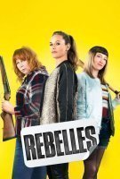Fiche du film Rebelles