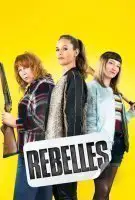 Affiche Rebelles