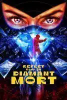 Fiche du film Reflet dans un Diamant mort