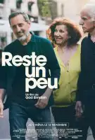 Affiche Reste un peu