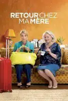 Fiche du film Retour chez ma mère