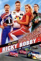 Ricky Bobby : Roi du circuit