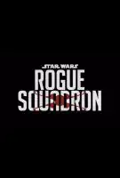 Fiche du film Rogue Squadron