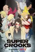 Fiche du film Super Crooks