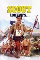 Scout toujours