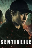 Fiche du film Sentinelle