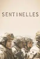 Fiche du film Sentinelles