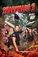 Fiche du film Sharknado 3 : Oh Hell No