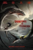 Fiche du film Sharktopus vs. Pteracuda