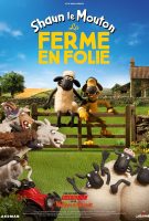 Affiche Shaun le Mouton : la ferme en folie Affiche Shaun le Mouton : la ferme en folie