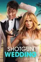 Fiche du film Shotgun Wedding