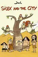 Affiche Silex and the City