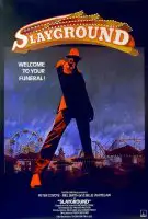 Fiche du film Slayground