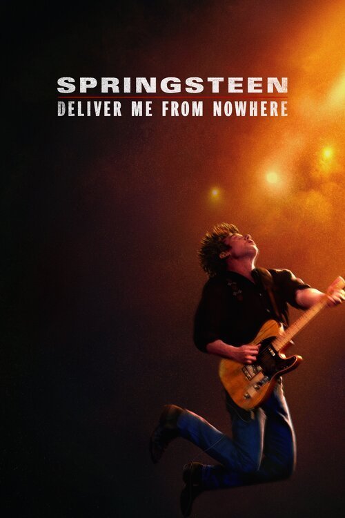 Springsteen : Deliver Me from Nowhere
