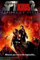 Fiche du film Spy Kids 2 : Espions en herbe