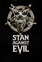 Affiche Stan Against Evil