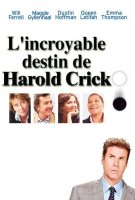 Fiche du film L'Incroyable destin de Harold Crick