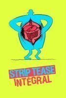 Fiche du film Strip-tease intégral