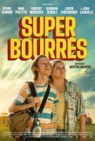Fiche du film Super-bourrés