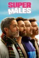 Fiche du film Super Mâles